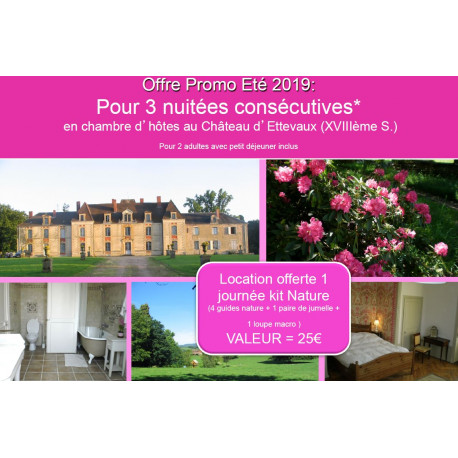 Offre spéciale « Eté 2019 » KIT Nature au Château d'Ettevaux Offre spéciale « Eté 2019 » KIT Nature au Château d'Ettevaux