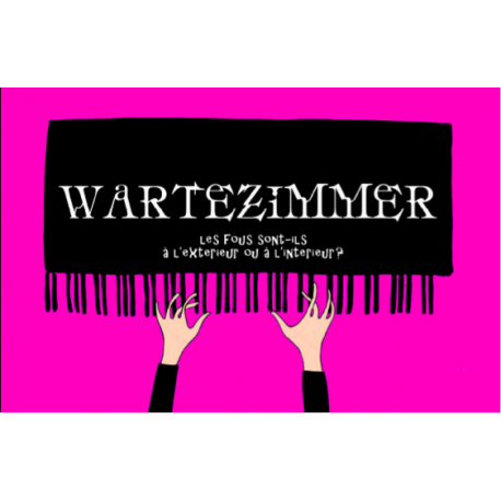 Wartezimmer - 31 janvier à 20h00 à Luzy Wartezimmer - 31 janvier à 20h00 à Luzy