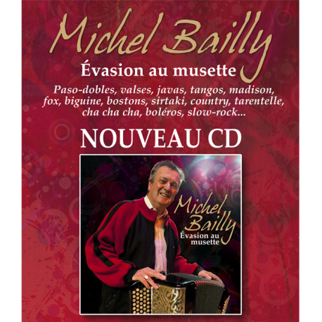 Album "Evasion Musette" - Michel Bailly