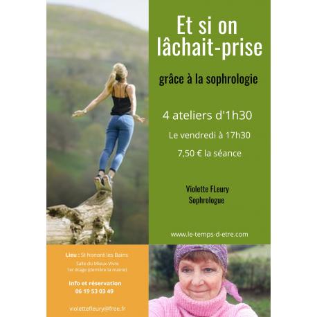 Et si on lâchait prise avec la sophrologie